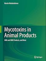 Mycotoxins in Animal Products