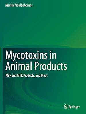 Mycotoxins in Animal Products