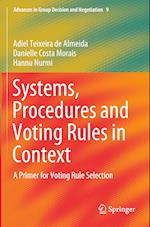 Systems, Procedures and Voting Rules in Context