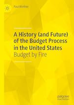 A History (and Future) of the Budget Process in the United States