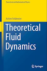 Theoretical Fluid Dynamics