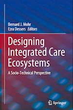 Designing Integrated Care Ecosystems