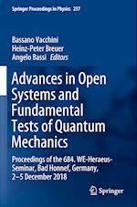 Advances in Open Systems and Fundamental Tests of Quantum Mechanics