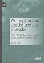 Writing Resistance and the Question of Gender