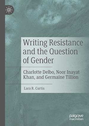 Writing Resistance and the Question of Gender