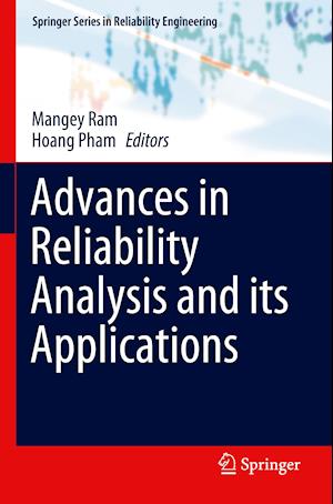 Advances in Reliability Analysis and its Applications