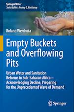 Empty Buckets and Overflowing Pits