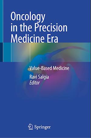 Oncology in the Precision Medicine Era