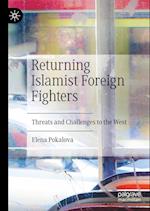 Returning Islamist Foreign Fighters