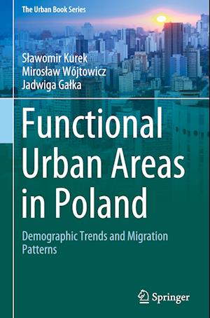 Functional Urban Areas in Poland