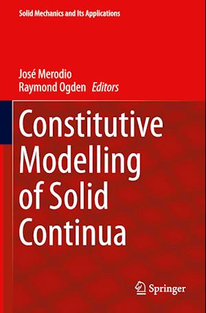 Constitutive Modelling of Solid Continua