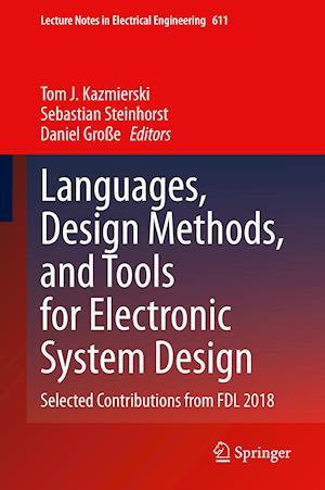 Languages, Design Methods, and Tools for Electronic System Design