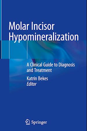 Molar Incisor Hypomineralization