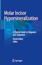 Molar Incisor Hypomineralization