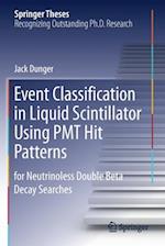 Event Classification in Liquid Scintillator Using PMT Hit Patterns