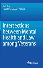 Intersections between Mental Health and Law among Veterans