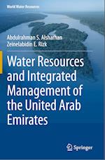 Water Resources and Integrated Management of the United Arab Emirates