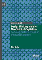 Design Thinking and the New Spirit of Capitalism