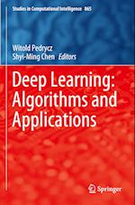 Deep Learning: Algorithms and Applications