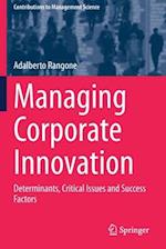 Managing Corporate Innovation