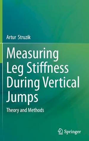 Measuring Leg Stiffness During Vertical Jumps