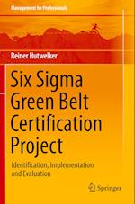 Six Sigma Green Belt Certification Project