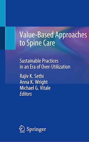 Value-Based Approaches to Spine Care