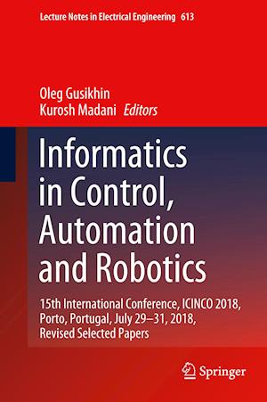 Informatics in Control, Automation and Robotics