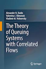 The Theory of Queuing Systems with Correlated Flows