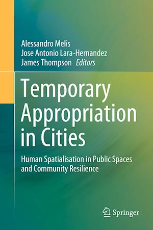 Temporary Appropriation in Cities