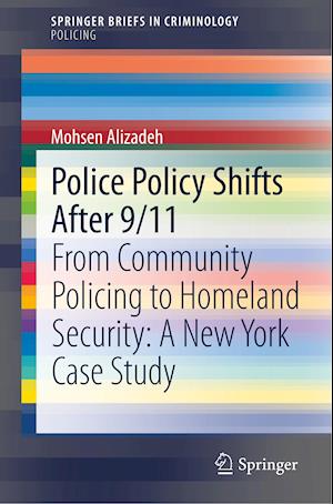 Police Policy Shifts After 9/11