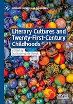 Literary Cultures and Twenty-First-Century Childhoods