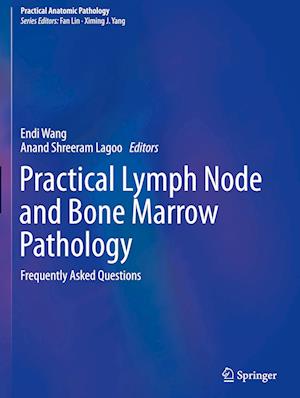 Practical Lymph Node and Bone Marrow Pathology