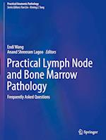 Practical Lymph Node and Bone Marrow Pathology