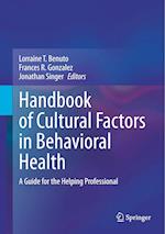 Handbook of Cultural Factors in Behavioral Health
