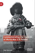 Commemorating the Children of World War II in Poland