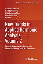 New Trends in Applied Harmonic Analysis, Volume 2