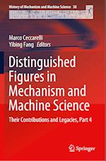 Distinguished Figures in Mechanism and Machine Science