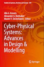 Cyber-Physical Systems: Advances in Design & Modelling