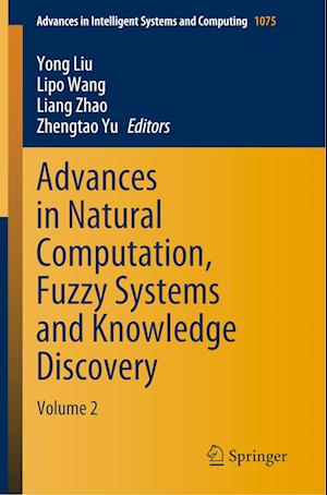 Advances in Natural Computation, Fuzzy Systems and Knowledge Discovery