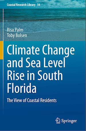 Climate Change and Sea Level Rise in South Florida