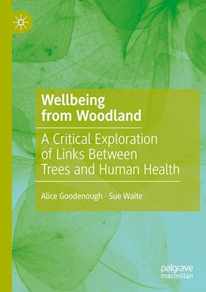 Wellbeing from Woodland