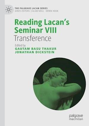 Reading Lacan’s Seminar VIII