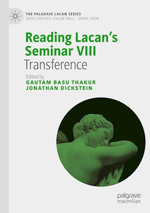 Reading Lacan’s Seminar VIII