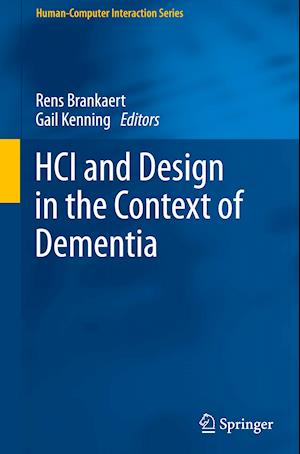 HCI and Design in the Context of Dementia