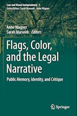 Flags, Color, and the Legal Narrative