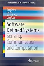 Software Defined Systems