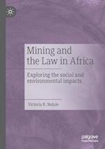 Mining and the Law in Africa