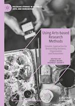 Using Arts-based Research Methods