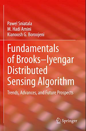 Fundamentals of Brooks–Iyengar Distributed Sensing Algorithm
